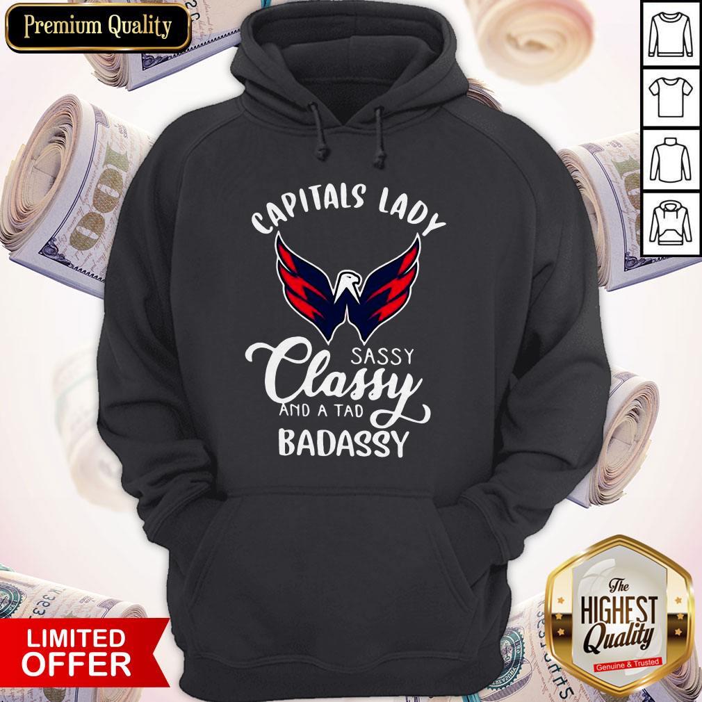 Nice Capitals Lady Sassy Classy And A Tad Badassy Shirt