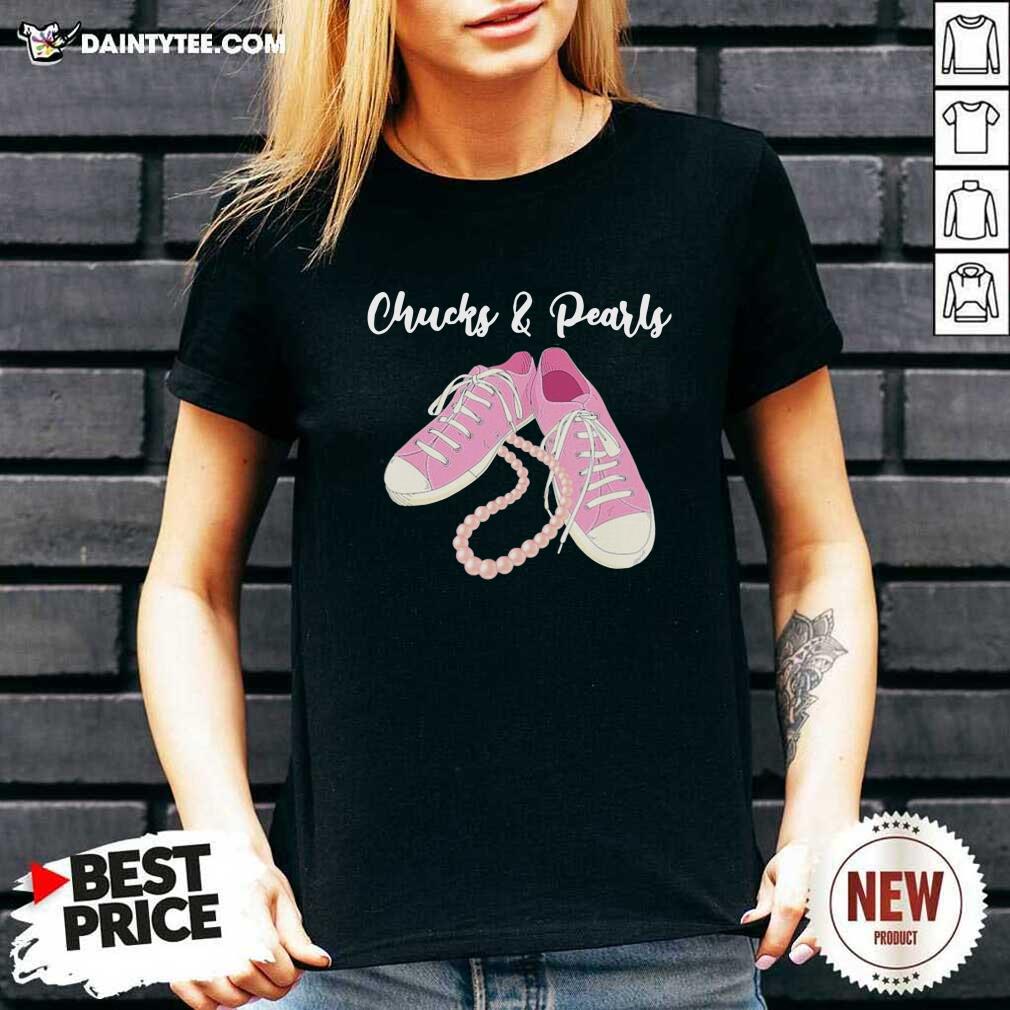 Nice Chucks And Pearls Converse 2021 Shirt