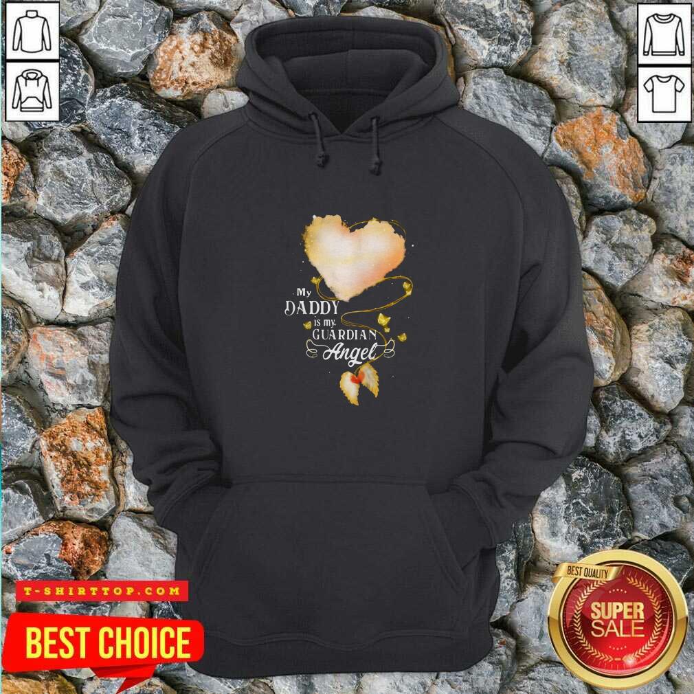 Nice Daddy Is My Guardian Angel T-shirt