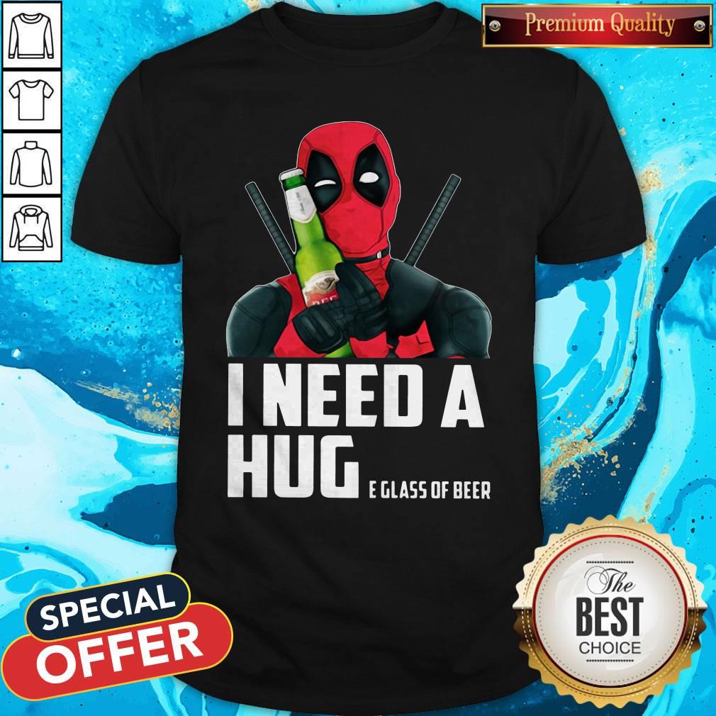 Nice Deadpool I Need A Huge Glass Of Beer Shirt