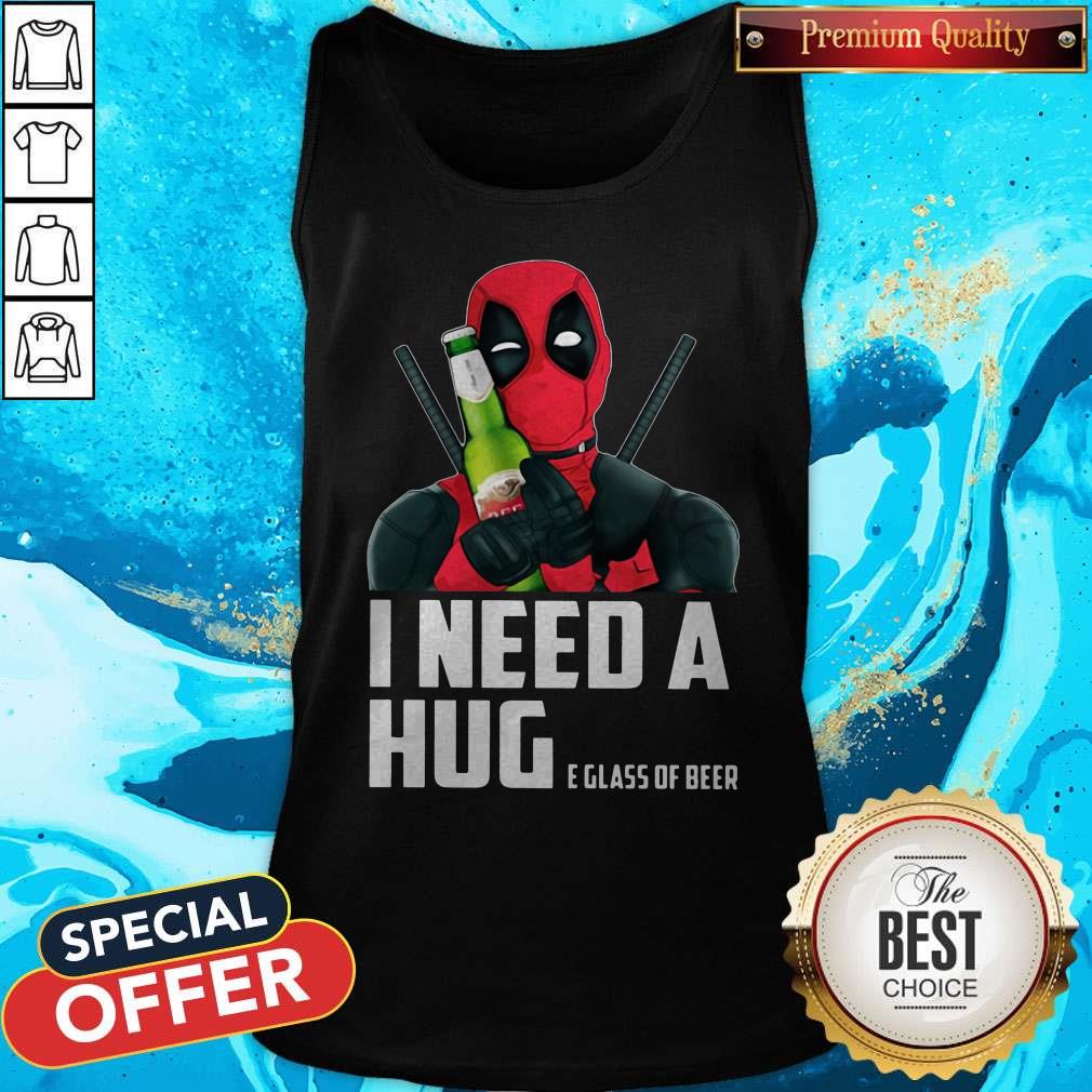 Nice Deadpool I Need A Huge Glass Of Beer Shirt