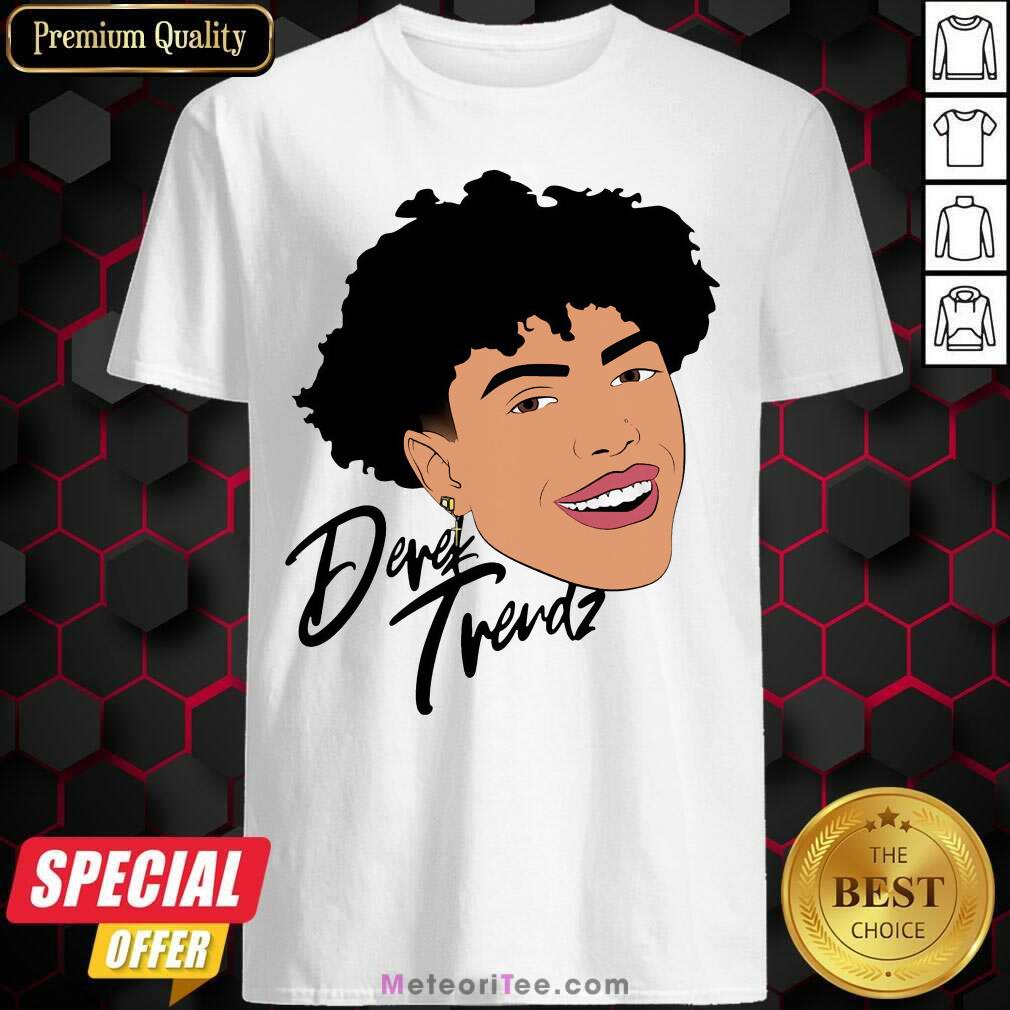 Nice Derek Trendz Merch Shirt