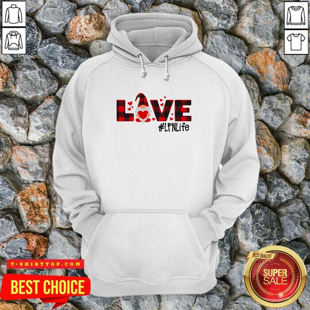 Nice Gnome Love Valentine #LPN Life T-shirt