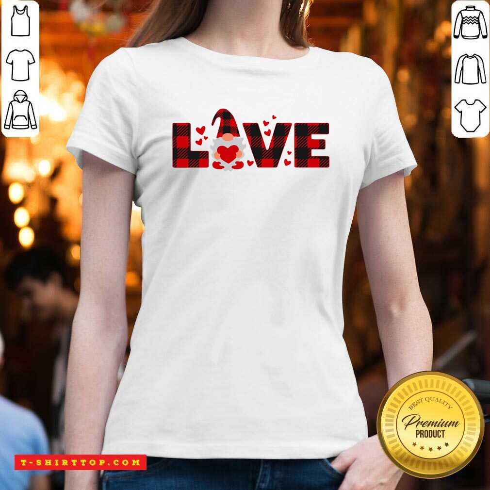 Nice Gnome Love Valentine T-shirt