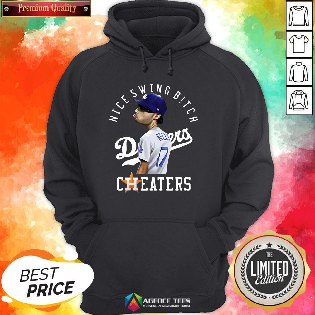 Nice Joe Kelly Nice Swing Bitch Dodgers Cheaters Shirt