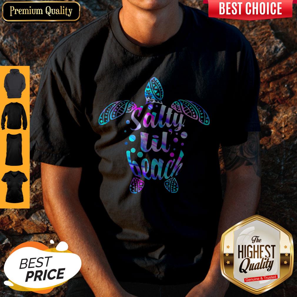Nice Turtle Salty Lil Beach Shirt