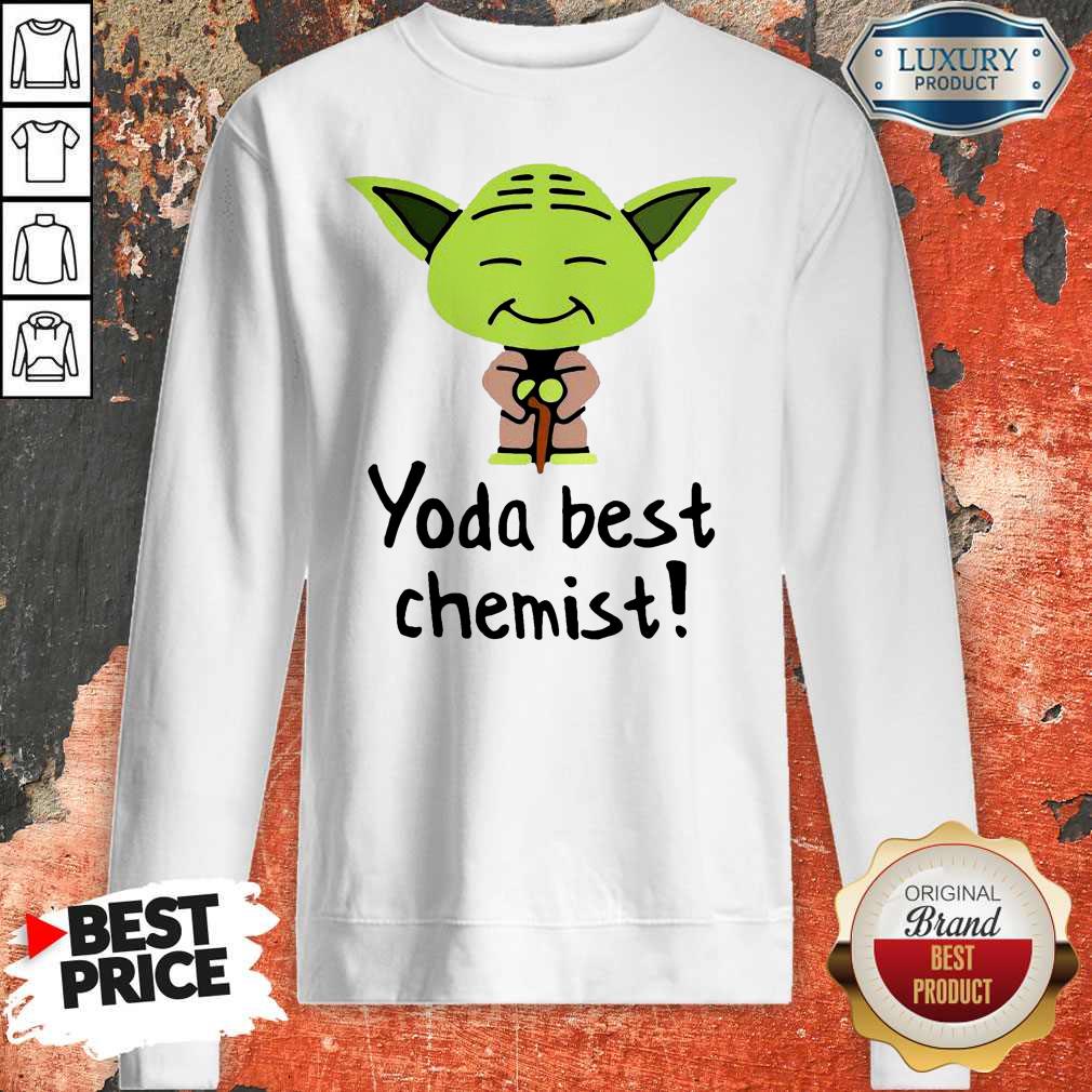Nice Yoda Best Chemist Shirt