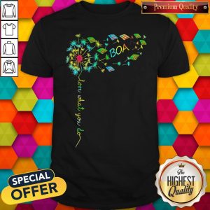 Premium Love What You Do Boa Shirt