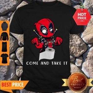 Cute Deadpool Toilet Paper Come And Take It Coronavirus Shirt