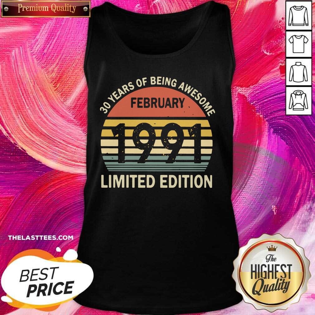 Official 30 Years Of Being Awesome February 1991 Limited Edition Vintage Shirt