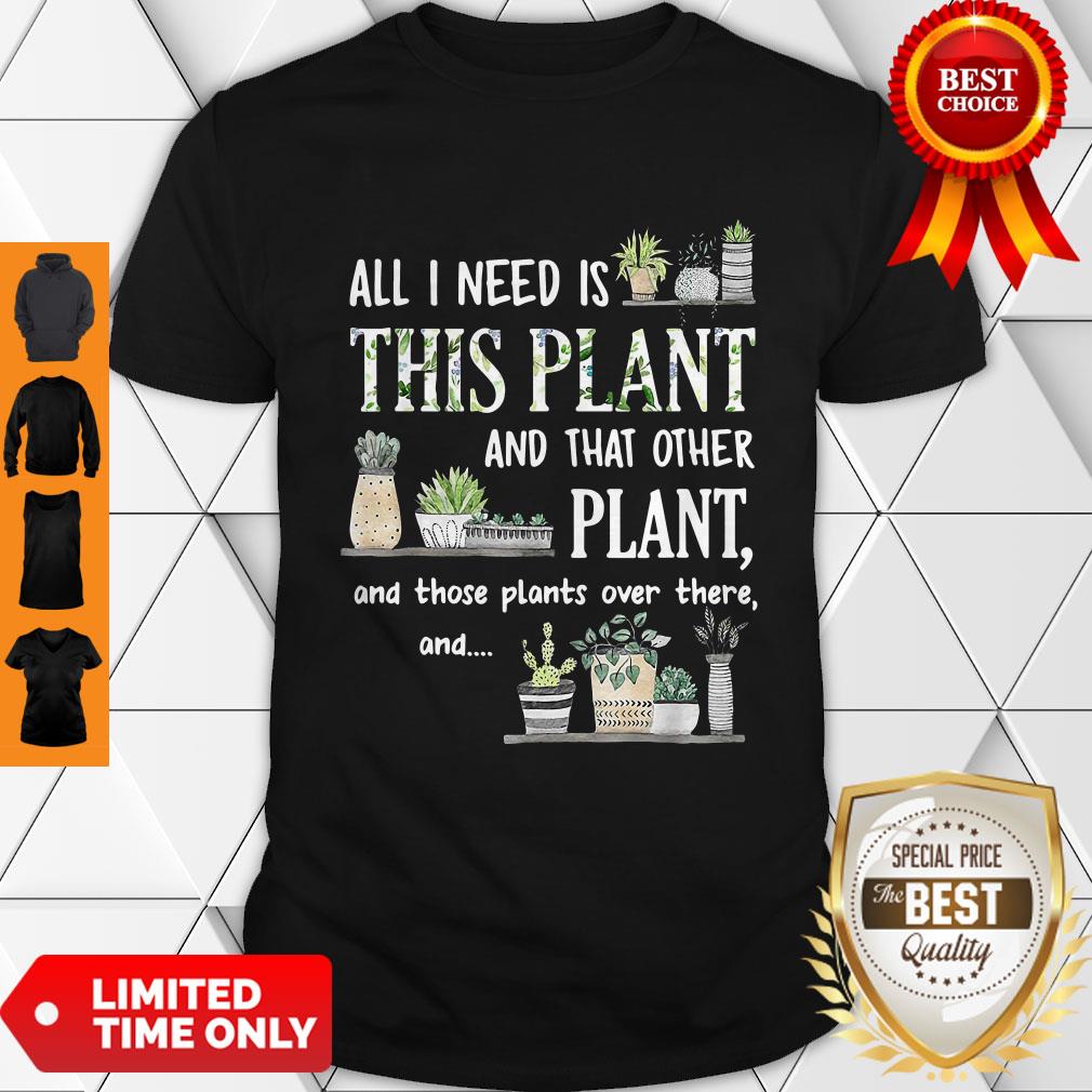 official-all-nice-i-need-is-this-plant-and-that-other-plant-and-those-pants-over-there-and-shirt.jpg