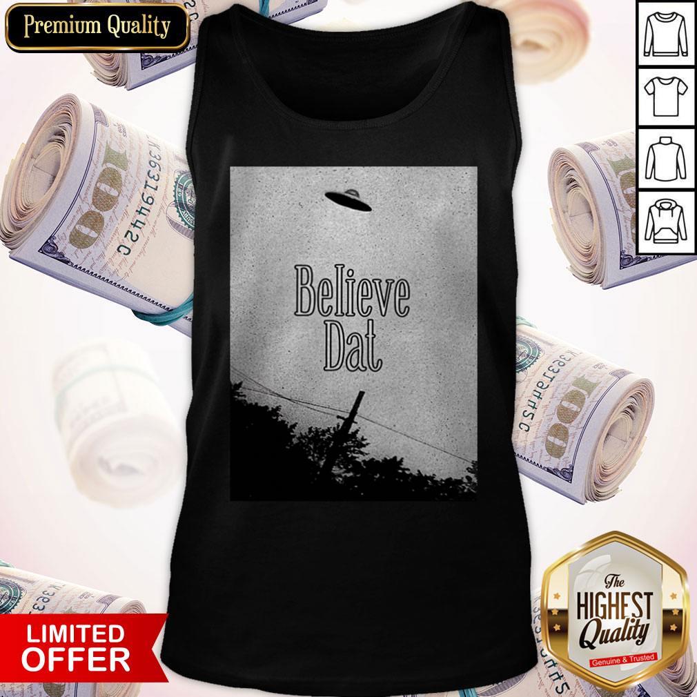 Official Believe Dat Shirt
