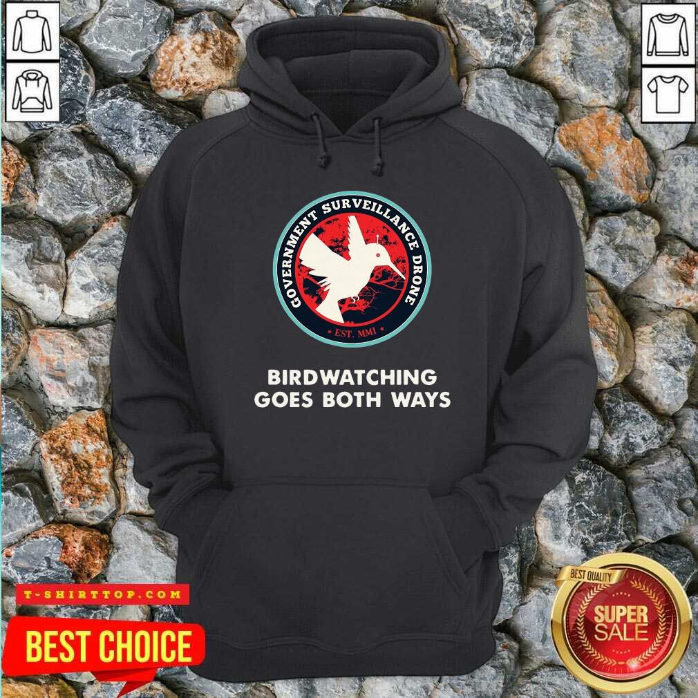 Official Birds Birdwatching Goes Both Ways They Aren’t Real Truth Shirt