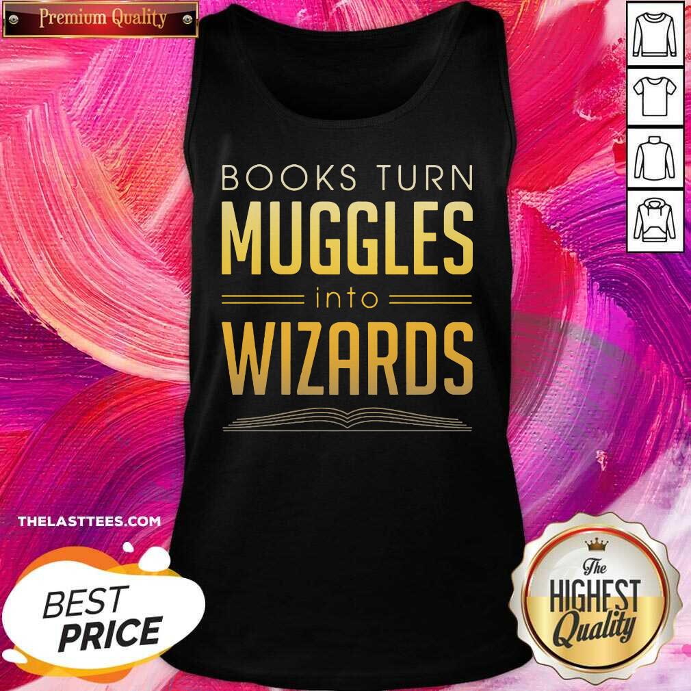 Official Books Turn Muggles Into Wizards Shirt
