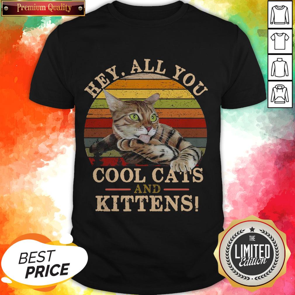 Official Hey All You Cool Cats And Kittens Vintage Shirt