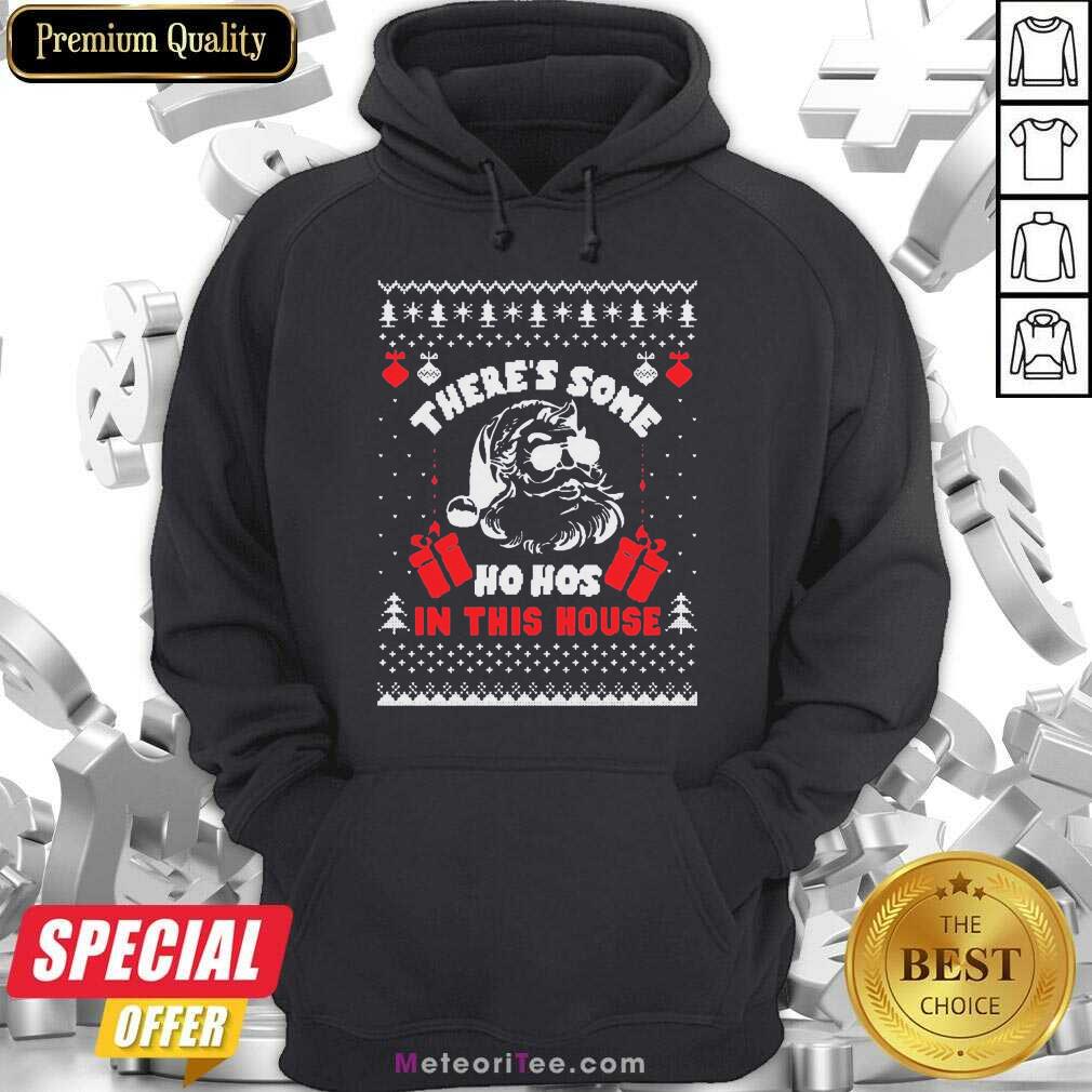 Official Ugly Christmas There’s Some Ho Hos In This House Shirt