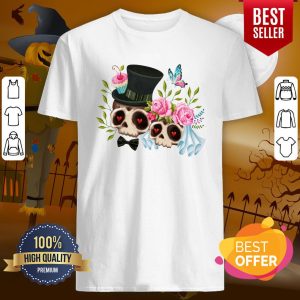 Together Forever Sugar Skull Bride & Groom De Los Muertos Day Of The Dead Shirt