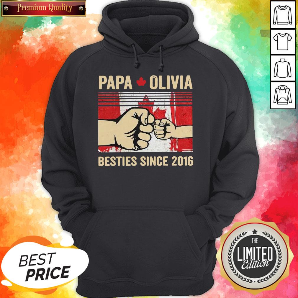 Papa Olivia Besties Since 2016 Shirt