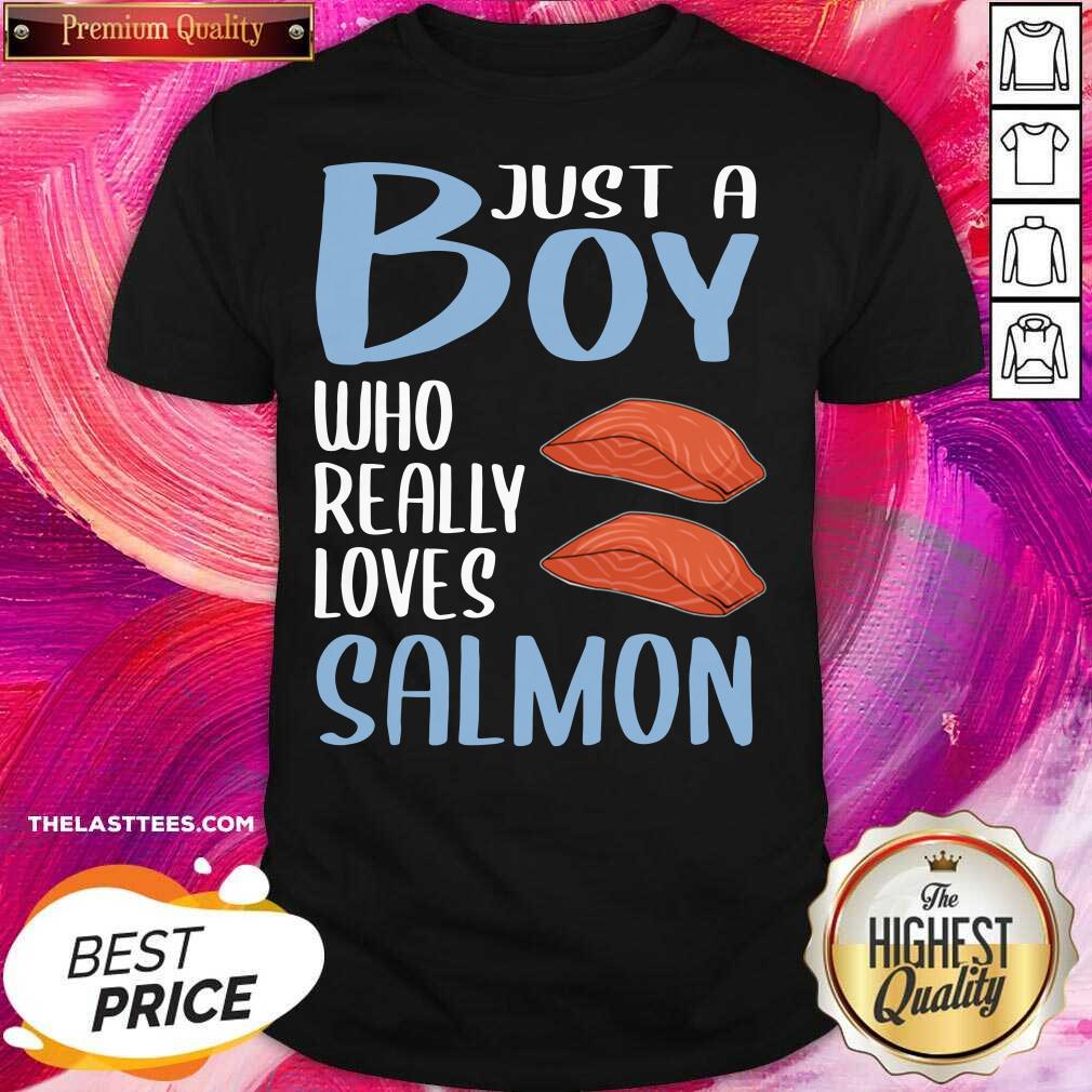 Perfect Bbq Just A Boy Who Really Loves Salmon Shirt