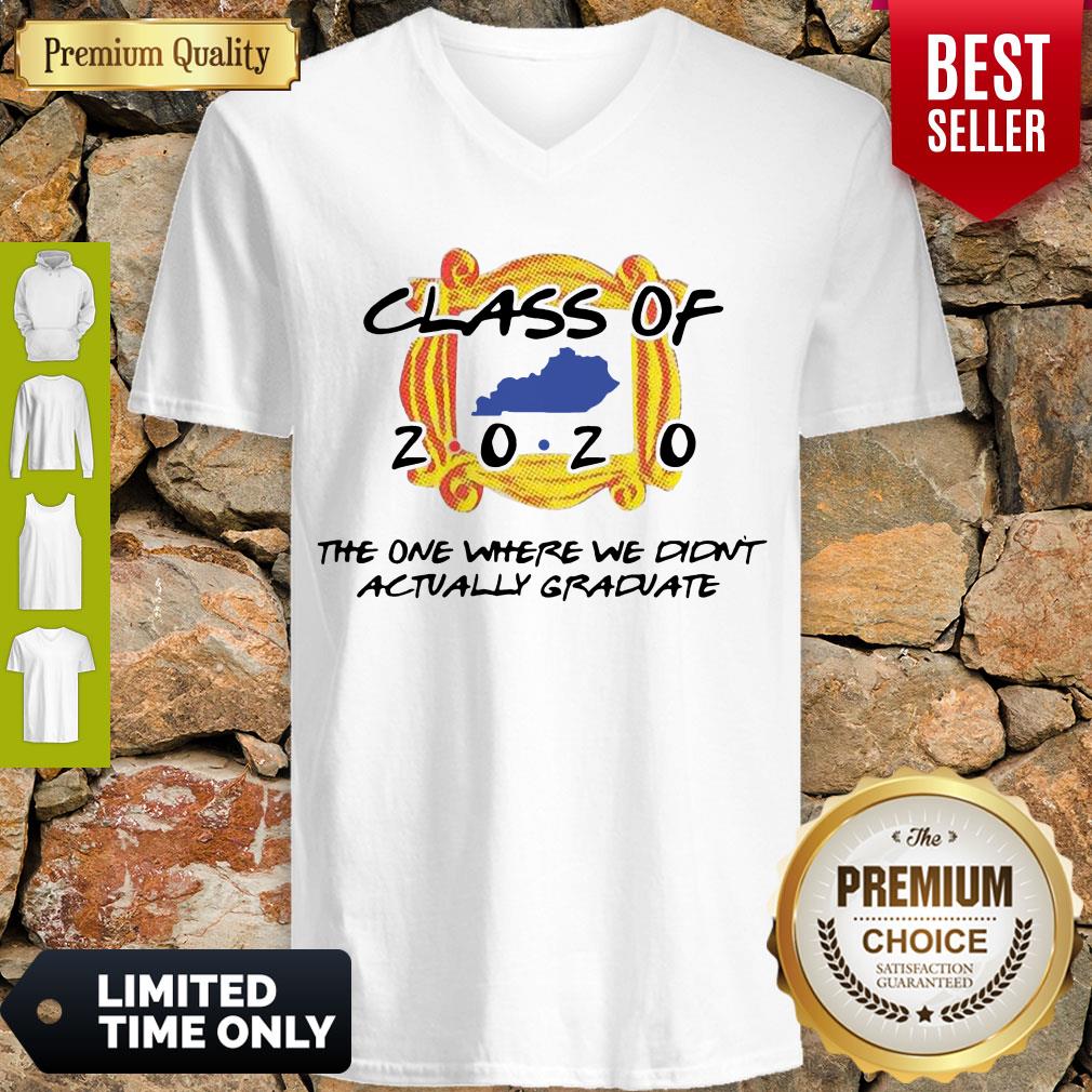 Perfect Class Of 2020 The One Where We Didn’t Actually Graduate Shirt