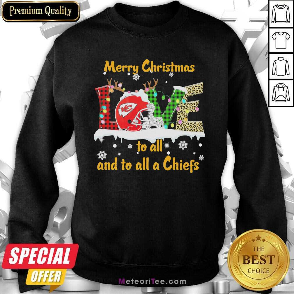 Perfect Love Merry Christmas To All And To All A Kansas City Chiefs Shirt