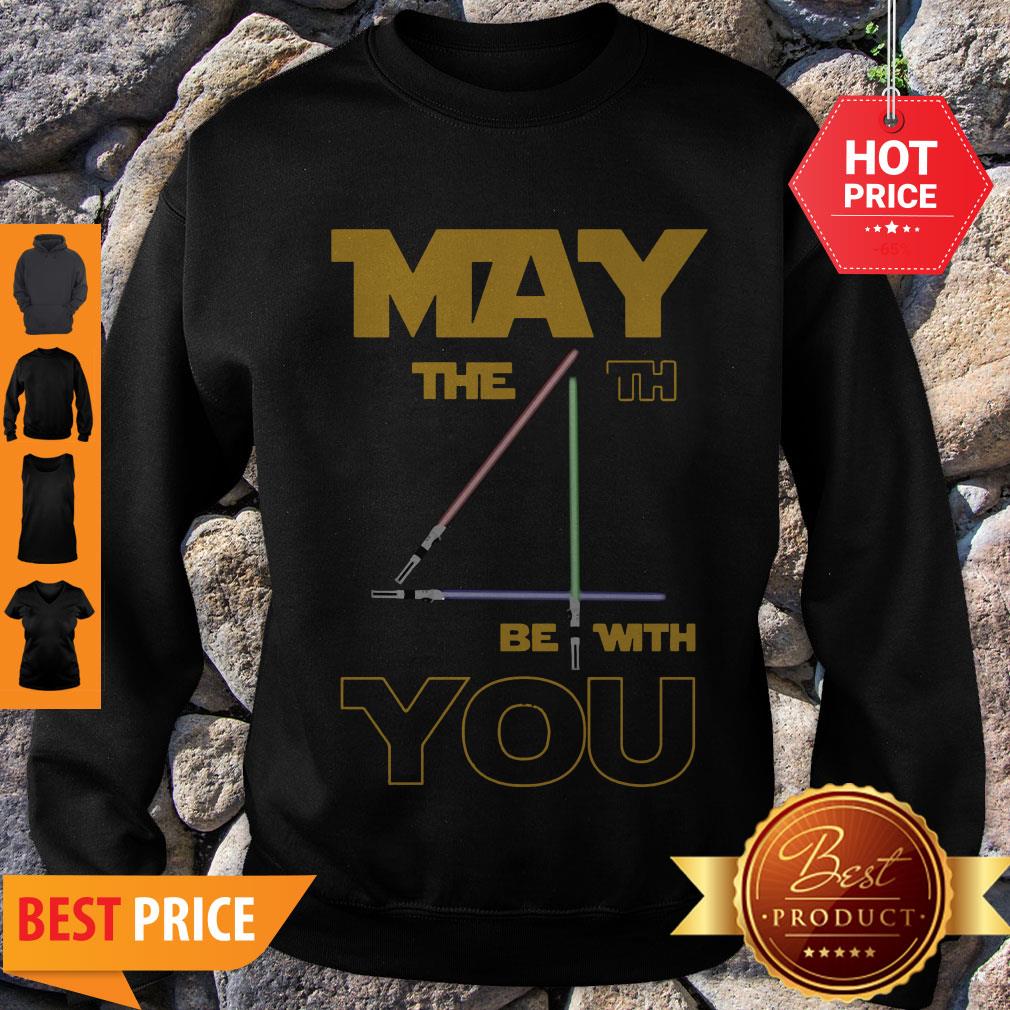 Perfect May The 4th Be With You Star Wars Shirt