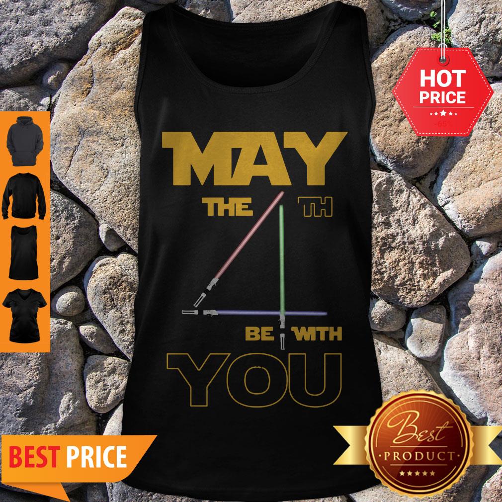 Perfect May The 4th Be With You Star Wars Shirt