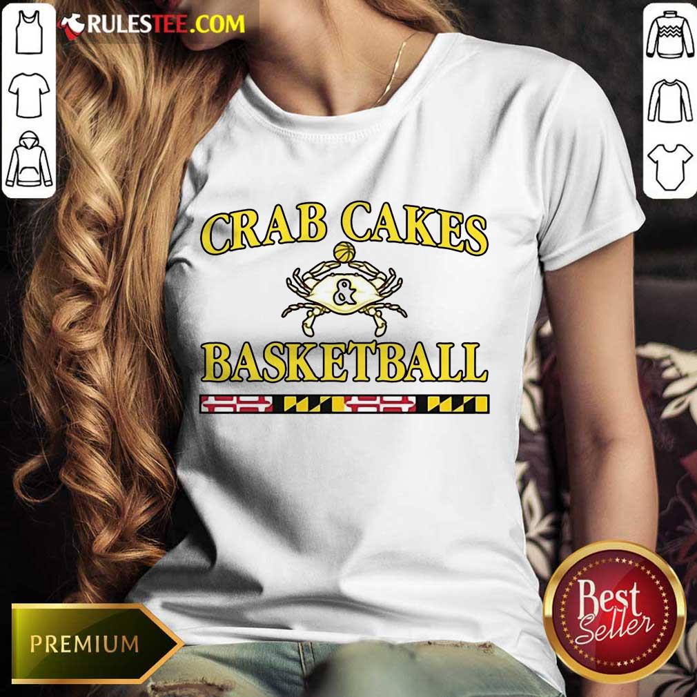 Positive Crab Cakes And Basketball Shirt