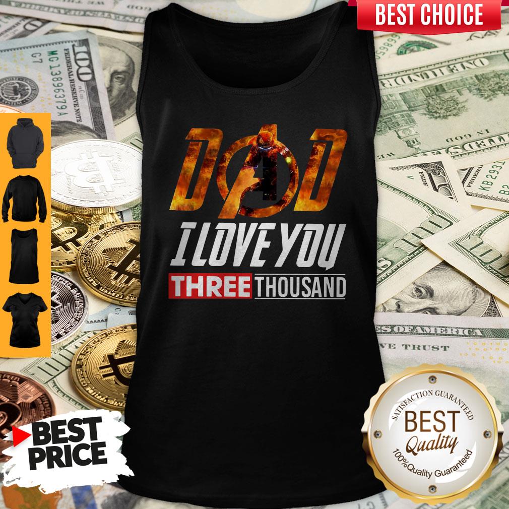 Premium Iron Man Dad I Love You Three Thousand Shirt
