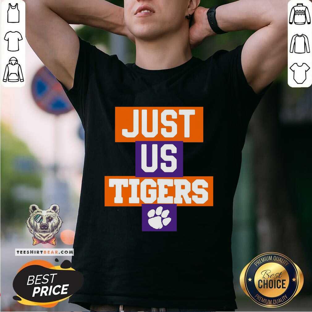 Premium Just Us Clemson Tigers 2021 Shirt
