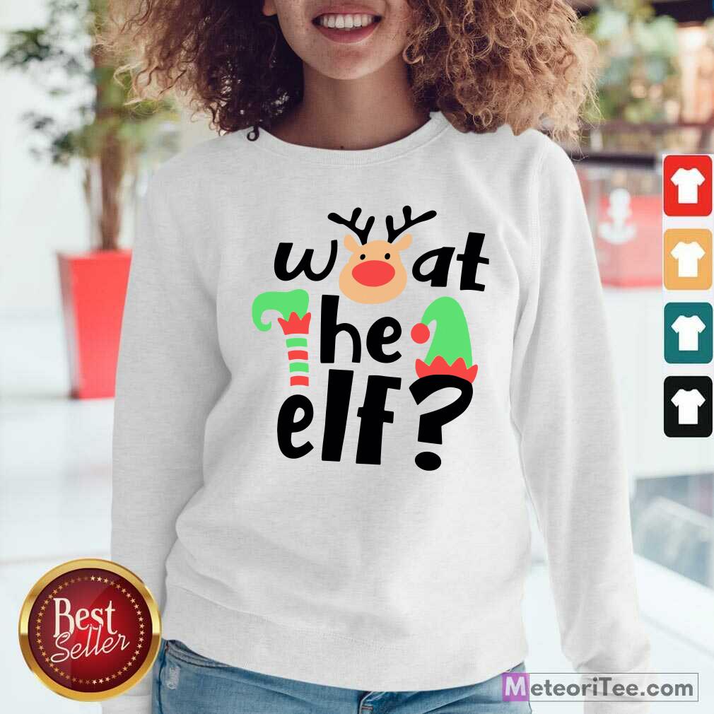 Premium Reindeer What The ELF Christmas Shirt