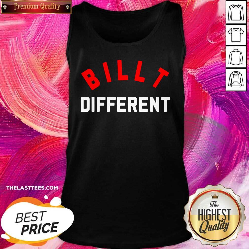 Pretty Billt Different Shirt