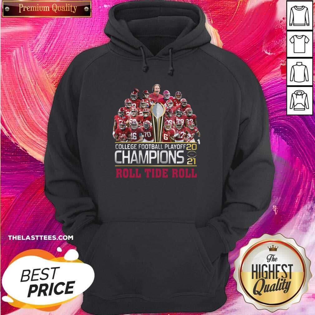 Pretty College Football Playoff 2021 Champions Roll Tide Roll Shirt