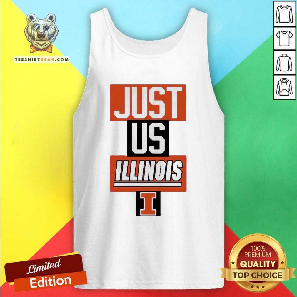 Pretty Just Us Illinois Fighting Illini Shirt