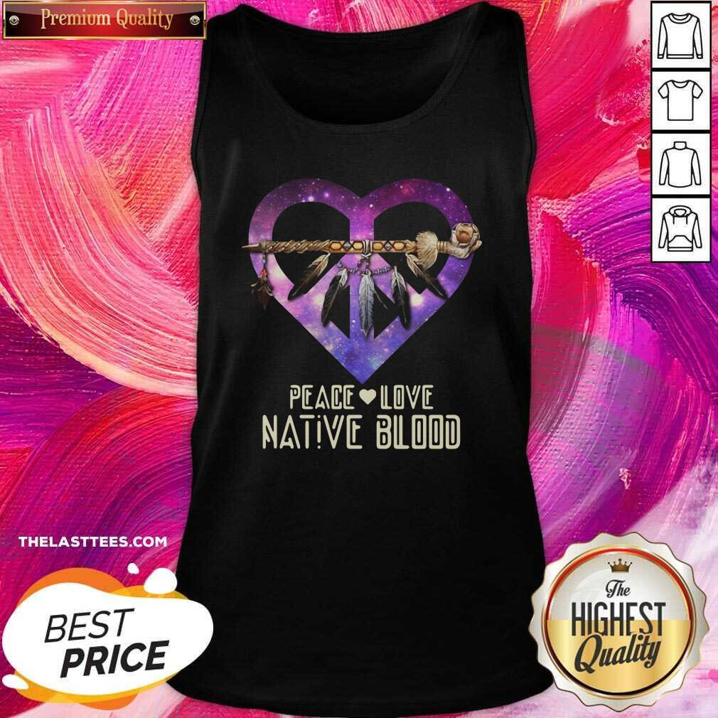 Pretty Peace Love Dative Blood Shirt