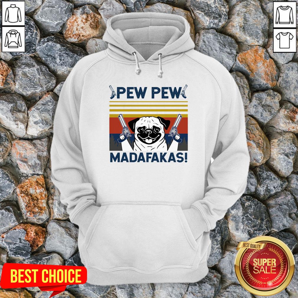 pug-pew-pew-madafakas-vintage-hoodie.jpg