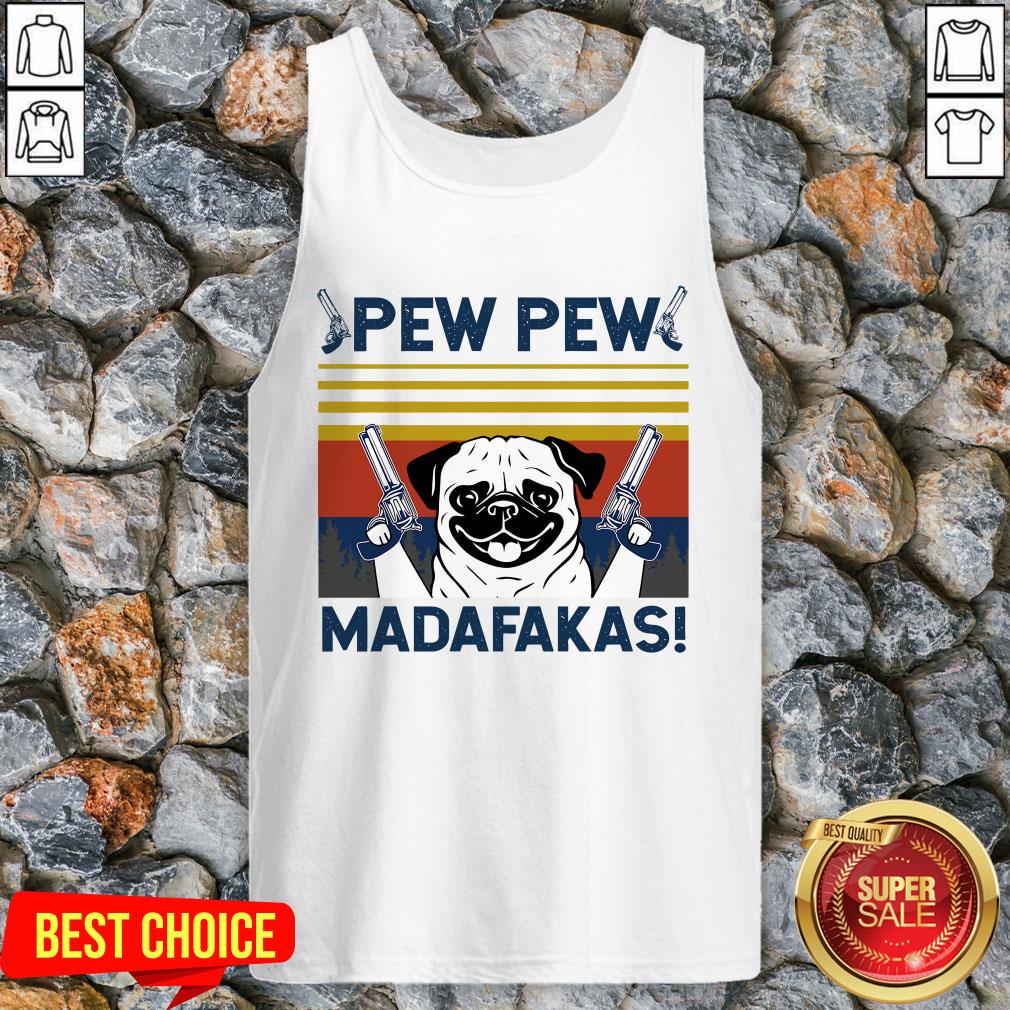 pug-pew-pew-madafakas-vintage-tank-top.jpg