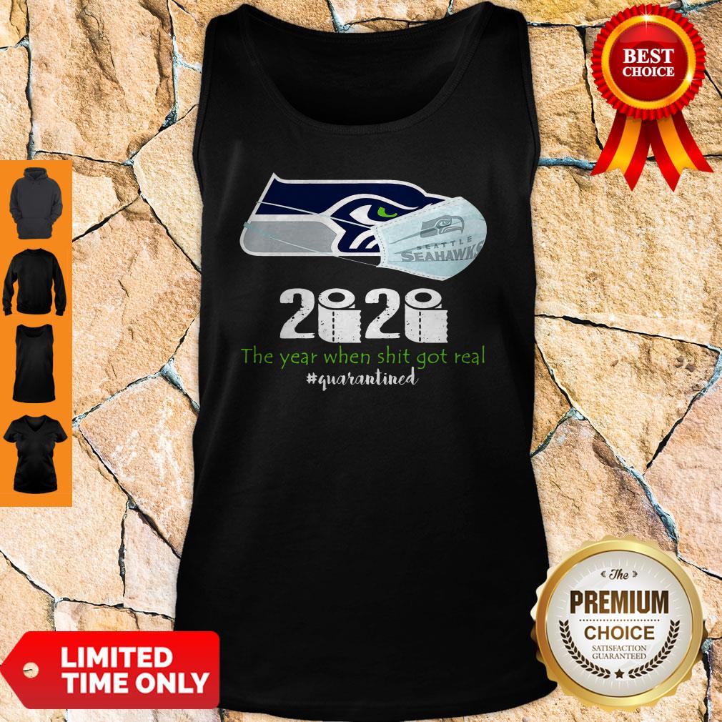 Seattle Seahawks Mask 2020 The Year When Shit Got Real #Quarantined Shirt