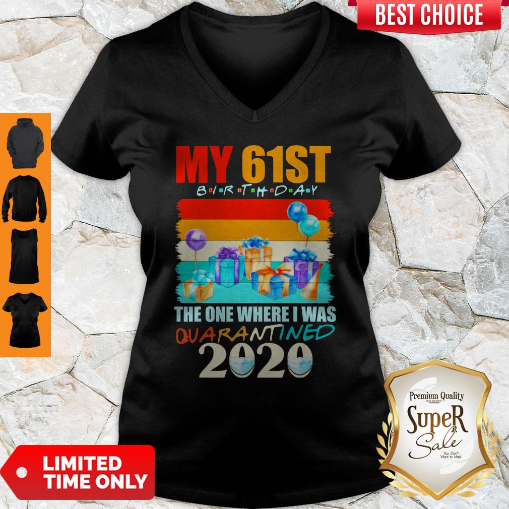 My 61th Birthday The One Where I Was Quarantined 2020 Mask Shirt