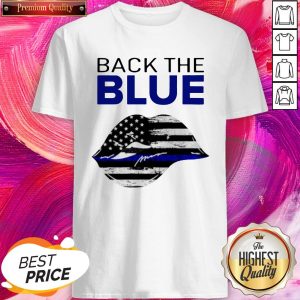 Great Lip Back The Blue America Shirt