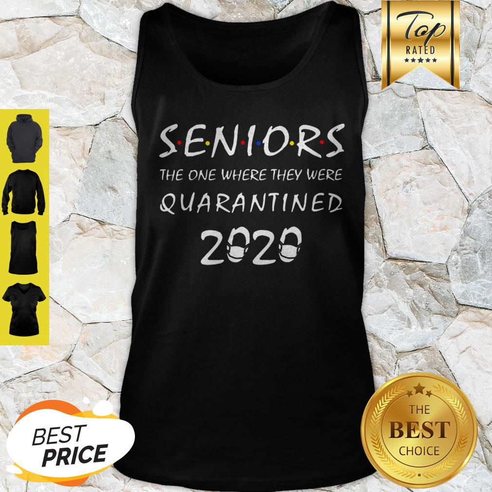 Seniors The One Where They Were Quarantined 2020 Shirt