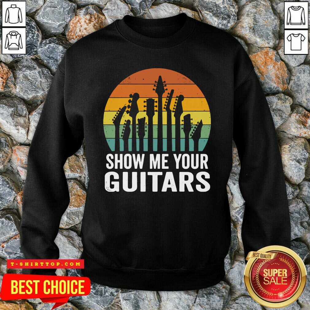 Show Me Your Guitars Vintage Retro Shirt