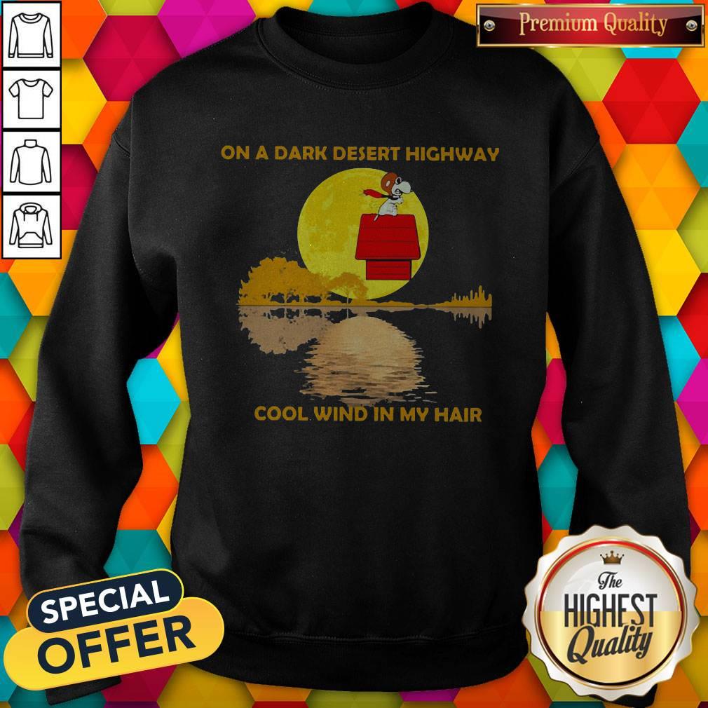 Snoopy On A Dark Desert Highway Cool Wind In My Hair Halloween Shirt