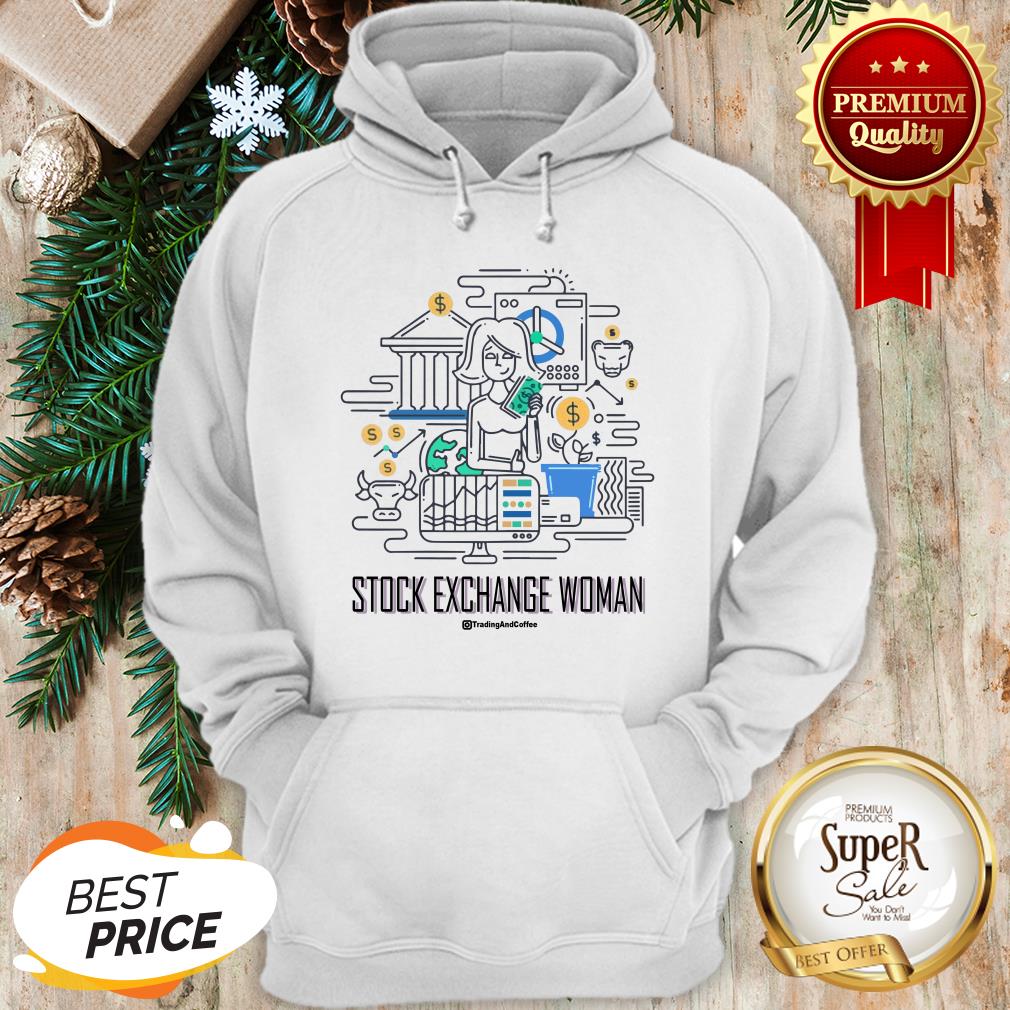 Stock Exchange Woman Trading And Coffee Shirt