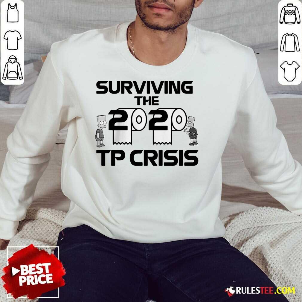 Surviving The 2020 Tp Crisis Toilet Paper Coronavirus Shirt