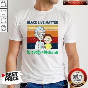 Rick And Morty Black Live Matter In Every Dimension Vintage Shirt
