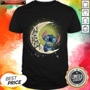 I Love You To The Moon And Back Stitch Hug Baby Yoda Shirt