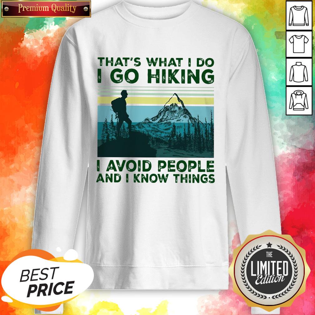 That'S What I Do I Go Hiking I Avoid People Classic T-Shirt