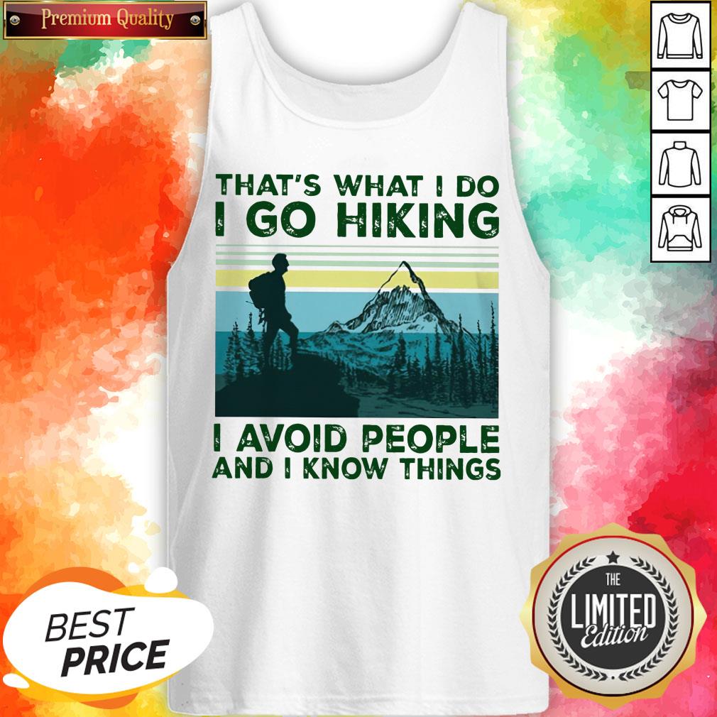 That'S What I Do I Go Hiking I Avoid People Classic T-Shirt