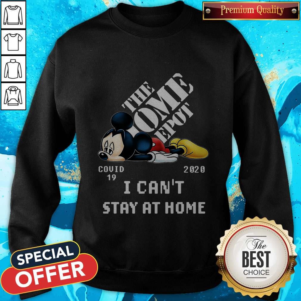 The Home Depot Mickey Mouse Covid 19 2020 I Can’t Stay At Home Shirt